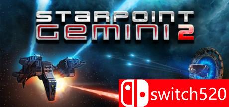 《双子星座2：泰坦（Starpoint Gemini 2: Titans）》五国语言 POSTMORTEM破解版[EN]
