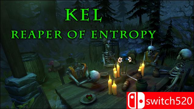 《混沌收割者（KEL Reaper of Entropy ）》v2.0.4.6 TE破解版[EN]