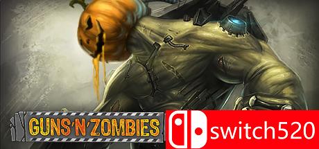 《枪战僵尸（Guns n Zombies）》集成外星人DLC 七国语言 0x0815破解版[EN]