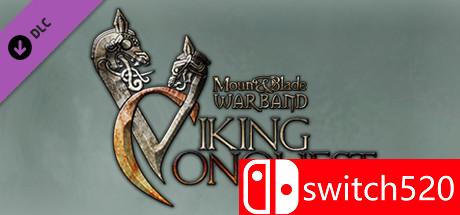 《骑马与砍杀：战团 - 维京征服（M&B: Warband-Viking Conquest）》重铸版 SKIDROW破解版[EN]