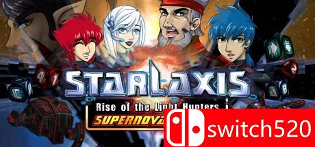 《光影猎人的崛起（Starlaxis Supernova Edition）》HI2U破解版[EN]