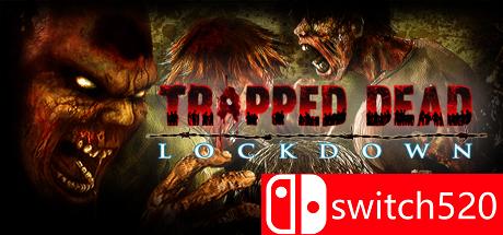 《僵尸困境：封锁（Trapped Dead: Lockdown）》三国语言 PROPHET破解版[EN]