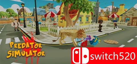 《捕食者模拟器（Predator Simulator）》OUTLAWS破解版[EN]
