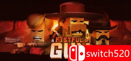《枪之怒火（A Fistful of Gun）》Unleashed硬盘版[EN]