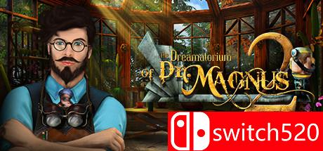 《马格努斯博士2（The Dreamatorium of Dr. Magnus 2）》v1.1.13 TE破解版[EN]