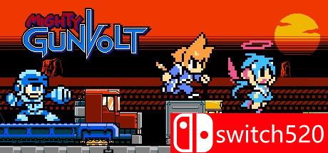 《神力刚把得（Mighty Gunvolt）》v1.0.2 ALiAS硬盘版[EN]