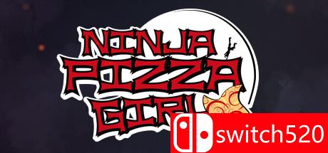 《忍者披萨女孩（Ninja Pizza Girl）》ALiAS硬盘版[EN]