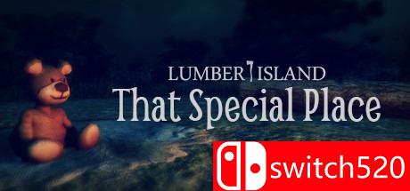 《木头岛：特别的地方（Lumber Island - That Special Place）》PLAZA破解版[EN]