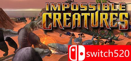 《不可思议生物（Impossible Creatures）》重制版 VACE破解版[EN]