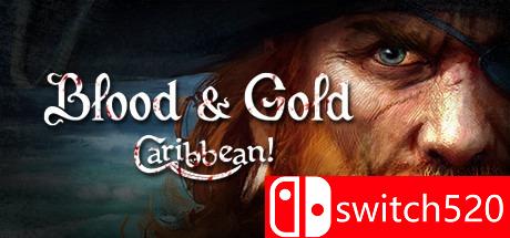《鲜血与黄金：加勒比（Blood & Gold: Caribbean!）》SKIDROW破解版[EN]