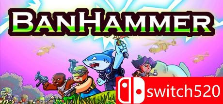 《锤击（BanHammer）》ALiAS硬盘版[CN/TW/EN]
