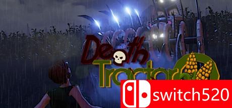 《死亡拖拉机（Death Tractor）》Unleashed硬盘版[EN]