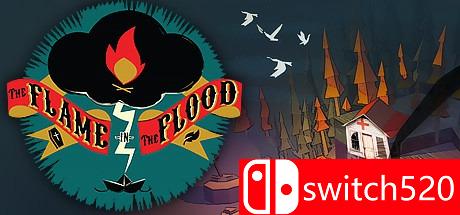 《洪潮之焰（The Flame in the Flood）》七国语言 ALiAS硬盘版[EN]