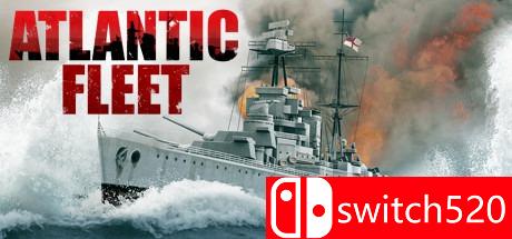 《大西洋舰队（Atlantic Fleet）》Unleashed硬盘版[EN]