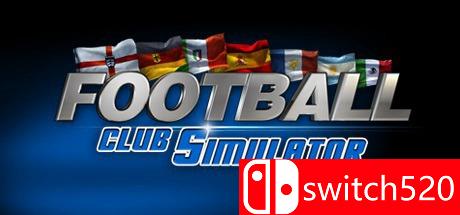 《足球俱乐部模拟（Football Club Simulator）》SKIDROW破解版[EN]