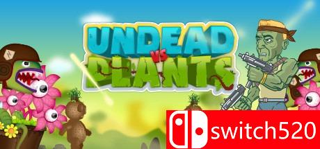 《丧尸大战植物（Undead vs Plants）》Unleashed硬盘版[CN/TW/EN]