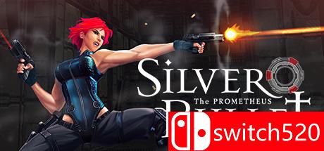 《银色子弹：普罗米修斯（Silver Bullet: Prometheus）》集成修正补丁 CODEX破解版[EN]