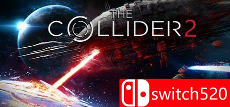 《能量对撞2（The Collider 2）》Unleashed硬盘版[EN]