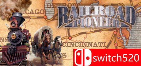 《铁路先锋（Railroad Pioneer）》三国语言 PROPHET破解版[EN]