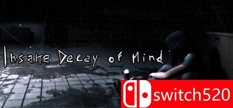 《疯狂精神病（Insane Decay of Mind）》PLAZA破解版[EN]