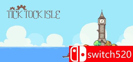 《滴答岛（Tick Tock Isle）》v.2016.04.29 DARKSiDERS破解版[EN]