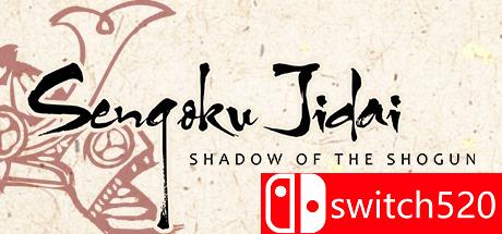 《战国时代：战国之影（Sengoku Jidai: Shadow of the Shogun）》Unleashed硬盘版[EN]