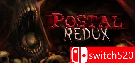 《喋血街头：回归（POSTAL Redux）》v3.0 PLAZA镜像版[EN]