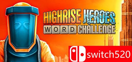 《高层英雄：单词挑战（Highrise Heroes: Word Challenge）》ALiAS硬盘版[EN]