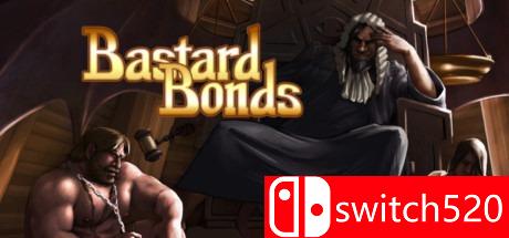 《混蛋债券（Bastard Bonds）》Unleashed硬盘版[EN]