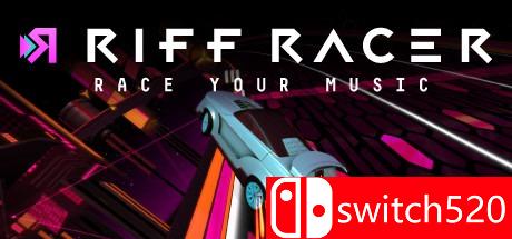 《复段赛手（Riff Racer - Race Your Music!）》Unleashed硬盘版[EN]