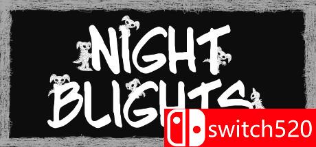 《黑夜之灾（Night Blights）》Unleashed硬盘版[EN]