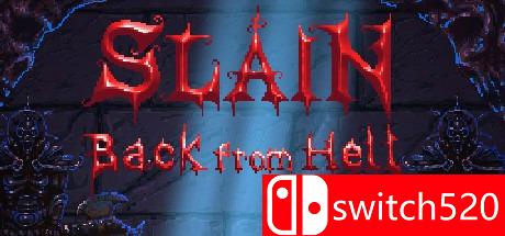 《弑杀：地狱归来（Slain: Back from Hell）》ALiAS硬盘版[EN]