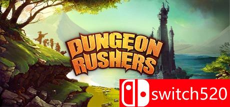 《地牢争夺战（Dungeon Rushers）》v1.2.2 ZEKE硬盘版[CN/EN]