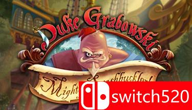 《格拉博斯基公爵：大剑豪（Duke Grabowski, Mighty Swashbuckler）》RELOADED修正镜像版[EN]