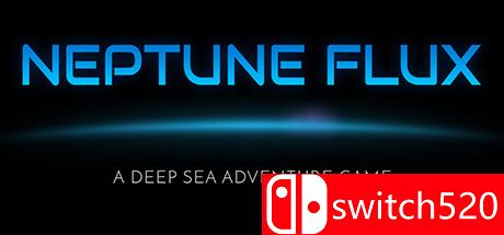 《海王星计划（Neptune Flux）》DARKSiDERS硬盘版[EN]
