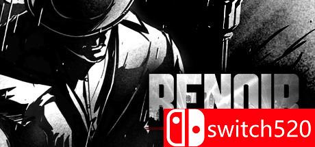 《雷诺阿（Renoir）》RELOADED镜像版[CN/EN]