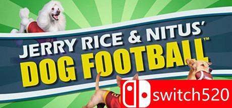 《杰里赖斯和狗足球（Jerry Rice & Nitus' Dog Football）》PROPHET镜像版[EN]