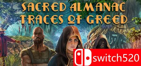 《神圣的年鉴：贪婪的痕迹（Sacred Almanac Traces of Greed）》HI2U镜像版[EN]