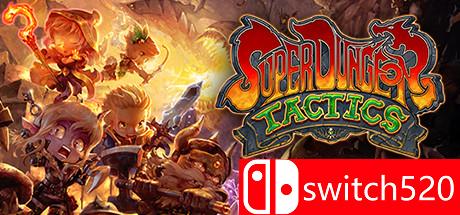 《超级地下城战术（Super Dungeon Tactics）》CODEX镜像版[EN]