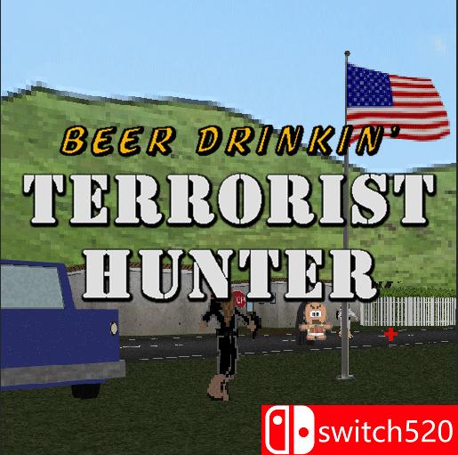 《喝啤酒的恐怖猎手（Beer Drinkin' Terrorist Hunter）》VACE硬盘版[EN]