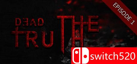 《死亡真相：沿暗路前行（DeadTruth: The Dark Path Ahead）》PLAZA镜像版[EN]