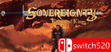 《国家主权（Sovereignty: Crown of Kings）》Unleashed硬盘版[EN]