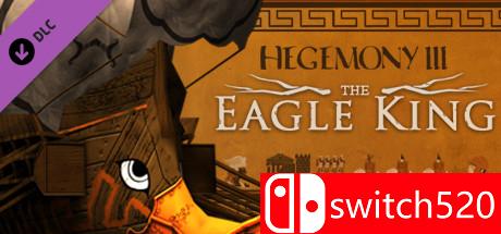 《霸权3：鹰王（Hegemony III: The Eagle King）》CODEX镜像版[EN]