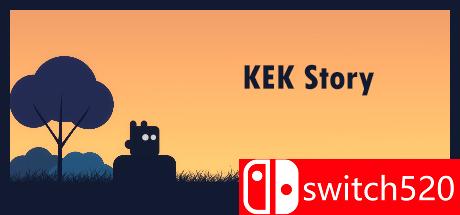 《KEK的故事（KEK Story）》ALiAS硬盘版[EN]