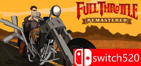 《极速天龙：复刻版（Full Throttle Remastered）》v1.1 DINOByTES镜像版[EN]