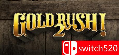 《淘金热2（Gold Rush! 2）》PLAZA镜像版[EN]