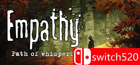 《神入：轻语之路（Empathy: Path of Whispers）》CODEX镜像版[EN]