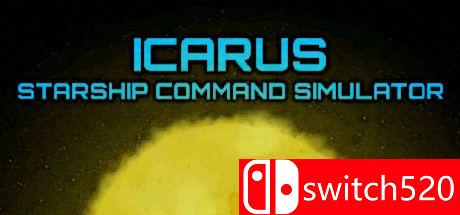 《伊卡洛斯飞船指挥模拟（Icarus Starship Command Simulator）》PLAZA镜像版[EN]