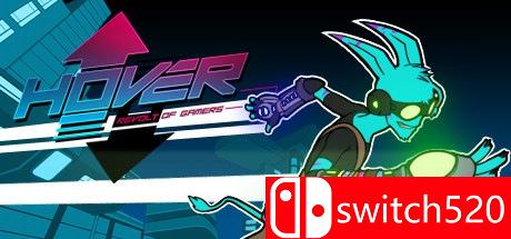 《炫空：玩家起义（Hover : Revolt Of Gamers）》CODEX镜像版[CN/EN]