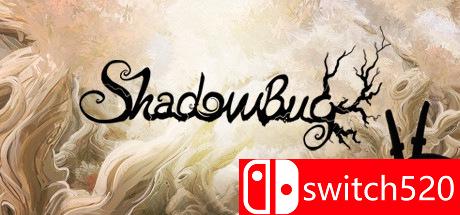 《忍者暗影虫（Shadow Bug）》十一国语言 ALiAS硬盘版[CN/EN]
